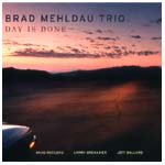 BRAD MEHLDAU / ブラッド・メルドー / DAY IS DONE
