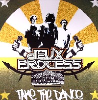 DEUX PROCESS / TAKE THE DANCE