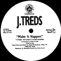 J. TREDS / MAKE IT HAPPEN