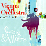 VIENNA ART ORCHESTRA / ヴィエナ・アート・オーケストラ / SWING & AFFAIRS