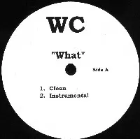 WC / WHAT