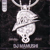 DJ MAMUSHI / KNOX 8