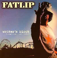 FATLIP / WRITERS BLOCK