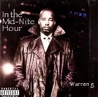 WARREN G / ウォーレン・G / IN THE MID-NITE HOUR