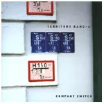 TERRITORY BAND-4 / COMPANY SWITCH