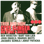 CEES SLINGER / シーズ・スリンガー / THEN AND NOW