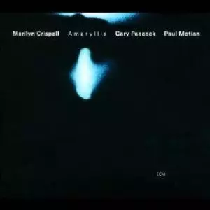 MARILYN CHRISPELL / マリリン・クリスペル / Amaryllis