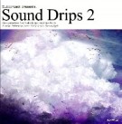 V.A.(SUBCONTACT) / SOUND DRIPS EP2