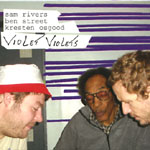 SAM RIVERS / サム・リヴァース / VIOLET VIOLETS