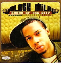 BLACK MILK / ブラック・ミルク / SOUND OF THE CITY