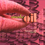 SNAKE OIL / スネーク・オイル / DOUSTRIAN DANCE