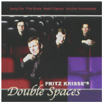 FRITZ KRISSE / フリッツ・クリッセ / DOUBLE SPACES
