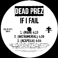 DEAD PREZ / デッド・プレズ / IF I FALL