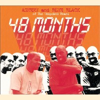 ASHERU & BLUE BLACK / 48 MONTHS