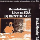 DJ BEN THE ACE / ベンザエース / BLACK MONDAY '94 REVOLUTIONARY LIVE AT ZOA