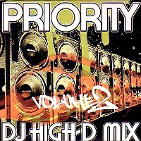 DJ HIGH-D / PRIORITY VOL.2