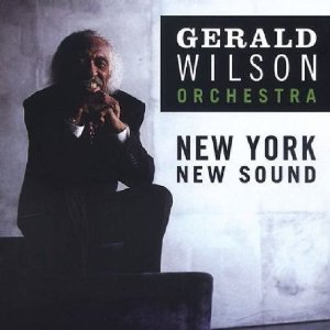 GERALD WILSON / ジェラルド・ウィルソン / New York New Sound