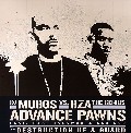 DJ MUGGS (DJ MUGGS THE BLACK GOAT) / ADVANCE PAWNS