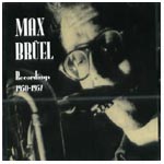 MAX BRUEL / RECORDINGS 1950-1957
