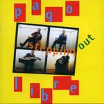 PAGO LIBRE / パゴリブレ / STEPPING OUT