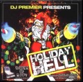 DJ PREMIER / DJプレミア / HOLIDAY HELL