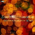 DJ TAM / SWEET ILLUMINATION