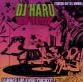 DJ HARU / WAKE UP EVERYBODY