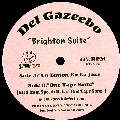 DEL GAZEEBO / BRIGHTON SUITE