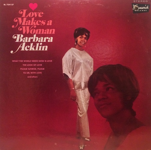 BARBARA ACKLIN / バーバラ・アクリン / LOVE MAKES A WOMAN (LP)