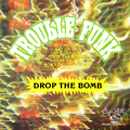 TROUBLE FUNK / トラブル・ファンク / DROP THE BOMB (LP)