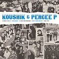 KOUSHIK & PERCEE P / COLD BEATS
