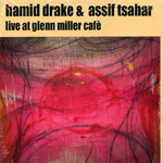 HAMID DRAKE / ハミッド・ドレイク / LIVE AT GLENN MILLER CAFE