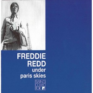 FREDDIE REDD / フレディ・レッド / Under Paris Skies