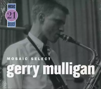 MOSAIC SELECT GERRY MULLIGAN/GERRY MULLIGAN/ジェリー・マリガン