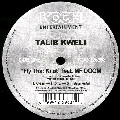 TALIB KWELI / タリブ・クウェリ / FLY THAT KNOT ft.MF DOOM
