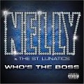 NELLY / ネリー / WHO'S THE BOSS