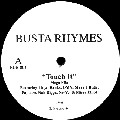 BUSTA RHYMES / バスタ・ライムス / TOUCH IT MEGA MIX