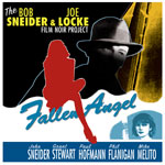 BOB SNEIDER & JOE LOCKE / FALLEN ANGEL
