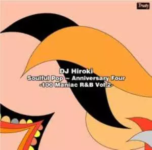 DJ HIROKI / DJヒロキ / 100 MANIAC R&B VOL.2