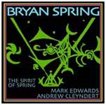 BRYAN SPRING / ブライアン・スプリング / THE SPIRIT OF SPRING