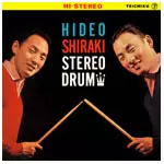 ステレオ・ドラム & ブラック・モード/HIDEO SHIRAKI/白木秀雄｜JAZZ