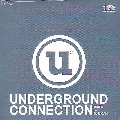 DJ U-CAN / UNDERGROUND CONNECTION