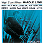 HAROLD LAND / ハロルド・ランド / WEST COAST BLUES / ウエスト・コースト・ブルース