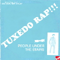 PEOPLE UNDER THE STAIRS / ピープル・アンダー・ザ・ステアーズ / TUXEDO RAP
