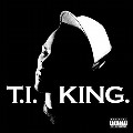 T.I. / KING. LIMITED DVD EDITION