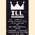 DJ DR.JEKILL / DJ ドクタージキル / ILL VIBES VOL.1
