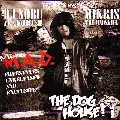 MIKRIS & DJ NOBU / THE DOG HOUSE VOL.1