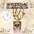 AFRODISIAC SOUND SYSTEM / HANDFULL OF A.S.S.