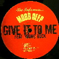 MOBB DEEP / モブ・ディープ / GIVE IT TO ME