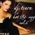 DJ TSURU / HOT & SEXY VOL.6